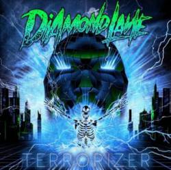 Diamond Lane : Terrorizer
